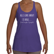 Load image into Gallery viewer, ALL I CARE ABOUT IS DOGS Racerback Tank (6 colors) - The Sweetest Tee