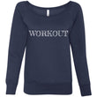 Load image into Gallery viewer, WORKOUT Women's Fleece Wideneck Sweatshirt (6 colors) - The Sweetest Tee