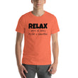 Load image into Gallery viewer, RELAX... Unisex Tee (10 colors) - The Sweetest Tee