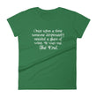 Load image into Gallery viewer, ONCE UPON A TIME... Women's Tee (12 colors) - The Sweetest Tee