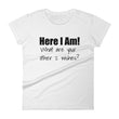 Load image into Gallery viewer, HERE I AM! Cotton Tee (6 colors) - The Sweetest Tee