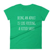 Load image into Gallery viewer, BEING AN ADULT IS LIKE... Ladies Tee (6 colors) - The Sweetest Tee