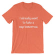 Load image into Gallery viewer, I ALREADY WANT TO... Unisex Cotton Tee (8 colors) - The Sweetest Tee
