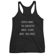 Load image into Gallery viewer, EXERCISE MAKES YOU LOOK BETTER NAKED... Racerback Tank (12 colors) - The Sweetest Tee
