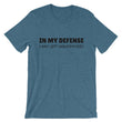 Load image into Gallery viewer, IN MY DEFENSE... Unisex Cotton Tee (8 colors) - The Sweetest Tee