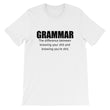Load image into Gallery viewer, GRAMMAR... Unisex Tee (12 colors) - The Sweetest Tee