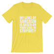 Load image into Gallery viewer, MY LEVEL OF SARCASM... Unisex Tee (14 colors) - The Sweetest Tee