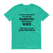 Load image into Gallery viewer, I NEVER THOUGHT... Cotton Tee (6 colors) - The Sweetest Tee