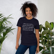 Load image into Gallery viewer, WHEN YOU WANT A GLASS Unisex Tee (14 colors) - The Sweetest Tee