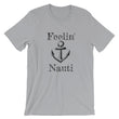Load image into Gallery viewer, FEELIN' NAUTI Unisex Tee (8 colors) - The Sweetest Tee
