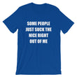 Load image into Gallery viewer, SOME PEOPLE JUST... Unisex Tee (12 colors) - The Sweetest Tee