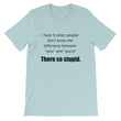 Load image into Gallery viewer, I HATE IT WHEN Unisex Tee (12 colors) - The Sweetest Tee