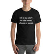 Load image into Gallery viewer, LIFE IS TOO SHORT... Unisex Tee (12 colors) - The Sweetest Tee