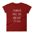 Load image into Gallery viewer, I'M MOSTLY PEACE LOVE AND LIGHT... Jersey Tee (7 colors) - The Sweetest Tee