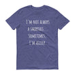 Load image into Gallery viewer, I'M NOT ALWAYS A SMARTASS... Cotton Tee (7 colors) - The Sweetest Tee