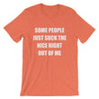 Load image into Gallery viewer, SOME PEOPLE JUST... Unisex Tee (12 colors) - The Sweetest Tee