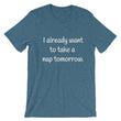 Load image into Gallery viewer, I ALREADY WANT TO... Unisex Cotton Tee (8 colors) - The Sweetest Tee