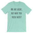 Load image into Gallery viewer, ABS ARE GREAT... Unisex Cotton Tee (8 colors) - The Sweetest Tee