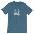 Load image into Gallery viewer, THUG WIFE Unisex Tee (10 colors) - The Sweetest Tee