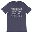 Load image into Gallery viewer, THIS LADY RUNS ON... Cotton Tee (10 colors) - The Sweetest Tee