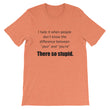 Load image into Gallery viewer, I HATE IT WHEN Unisex Tee (12 colors) - The Sweetest Tee