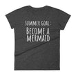 Load image into Gallery viewer, SUMMER GOAL BECOME A MERMAID Jersey Tee (7 colors) - The Sweetest Tee