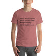 Load image into Gallery viewer, MY BLADDER... Short-Sleeve Unisex Tee (14 colors) - The Sweetest Tee