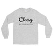 Load image into Gallery viewer, CLASSY BUT I CUSS A LITTLE Long Sleeve Tee (8 colors) - The Sweetest Tee