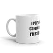 Load image into Gallery viewer, I PRETEND THAT COFFEE HELPS... Coffee Mug (2 sizes) - The Sweetest Tee