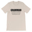 Load image into Gallery viewer, GRAMMAR... Unisex Tee (12 colors) - The Sweetest Tee