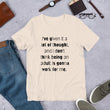 Load image into Gallery viewer, I'VE GIVEN IT A LOT OF THOUGHT... Unisex Tee (12 colors) - The Sweetest Tee