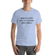 Load image into Gallery viewer, NOBODY EVER GOT FAT... Unisex Tee (14 colors) - The Sweetest Tee