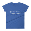 Load image into Gallery viewer, PAIRS WELL WITH WINE Women's Tee (10 colors) - The Sweetest Tee