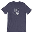 Load image into Gallery viewer, THUG WIFE Unisex Tee (10 colors) - The Sweetest Tee