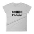 Load image into Gallery viewer, BRUNCH PLEASE Ladies Tee (12 colors) - The Sweetest Tee