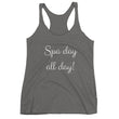 Load image into Gallery viewer, SPA DAY ALL DAY Women's Racerback Tank (12 colors) - The Sweetest Tee