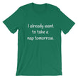 Load image into Gallery viewer, I ALREADY WANT TO... Unisex Cotton Tee (8 colors) - The Sweetest Tee