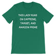 Load image into Gallery viewer, THIS LADY RUNS ON... Cotton Tee (10 colors) - The Sweetest Tee