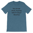 Load image into Gallery viewer, YOU KNOW WHAT RHYMES... Unisex Cotton Tee (5 colors) - The Sweetest Tee