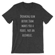 Load image into Gallery viewer, DRINKING BEFORE 10AM... Unisex Tee (10 colors) - The Sweetest Tee