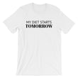 Load image into Gallery viewer, MY DIET STARTS TOMORROW Unisex T-Shirt (12 colors) - The Sweetest Tee