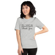 Load image into Gallery viewer, OK I WONT... Unisex Tee (12 colors) - The Sweetest Tee