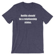Load image into Gallery viewer, NETFLIX SHOULD BE... Unisex Tee (10 colors) - The Sweetest Tee