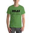 Load image into Gallery viewer, RELAX... Unisex Tee (10 colors) - The Sweetest Tee