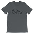 Load image into Gallery viewer, OH HEY VACAY Unisex Tee (10 colors) - The Sweetest Tee