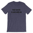Load image into Gallery viewer, YOUR SECRET IS SAFE WITH ME... Unisex Tee (8 colors) - The Sweetest Tee
