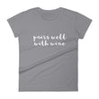 Load image into Gallery viewer, PAIRS WELL WITH WINE Women's Tee (10 colors) - The Sweetest Tee