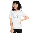 Load image into Gallery viewer, OK I WONT... Unisex Tee (12 colors) - The Sweetest Tee