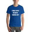 Load image into Gallery viewer, I ONLY GOLF... Unisex Tee (12 colors) - The Sweetest Tee