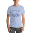 Load image into Gallery viewer, I'VE GIVEN IT A LOT OF THOUGHT... Unisex Tee (10 colors) - The Sweetest Tee